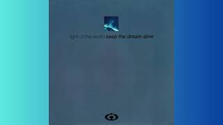 Light Of The World - Keep Dream Alive (Groove Buster)