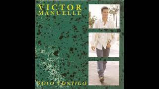 Voy a Prometerme - Victor Manuelle (Audio Hd) + Letra