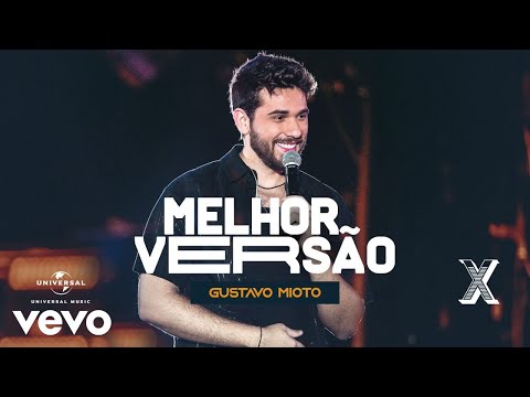 Gustavo Mioto - Melhor Versão (Ao Vivo Em Recife / 2022)