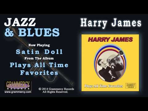 Harry James - Satin Doll