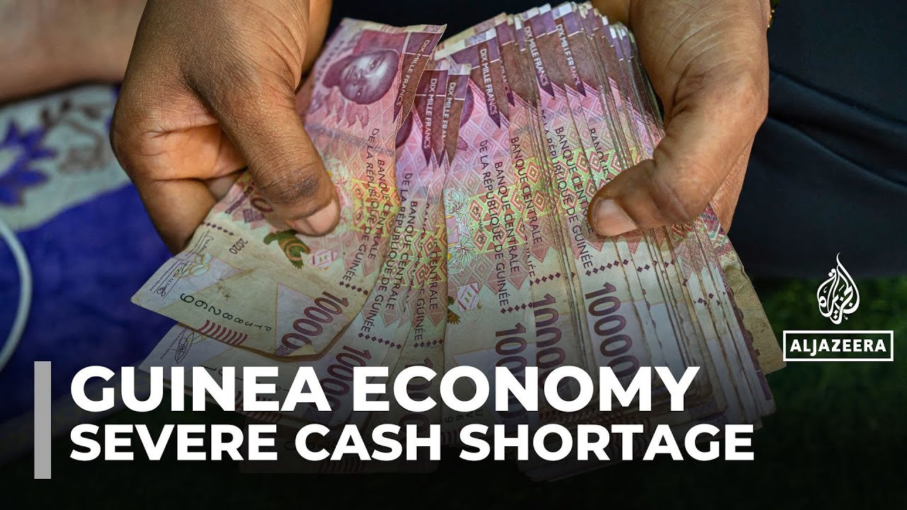 Severe cash shortage cripples Guinea’s economy, trade, and daily life