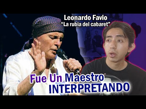 Reacciono y Analizo a LEONARDO FAVIO - LA RUBIA DEL CABARET (en vivo)