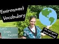 Let S Talk About The Environment Environment Vocabulary Essential For IELTS TOEFL CELPIP EIKEN