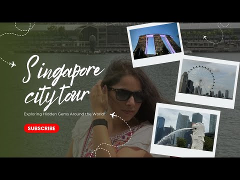 Singapore city tour | Flyer | Marina Bay Sands | Merlion Park | Gardens by the Bay 🇸🇬