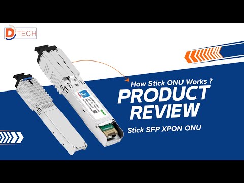 HOW STICK ONU XPON WORKS || D-TECH