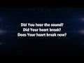 Does Your Heart Break - The Brilliance w/ Lyrics ...