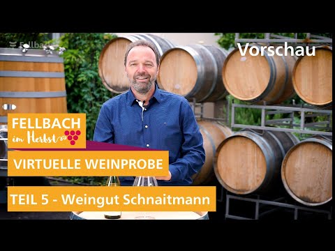 Vorschau auf die Virtuelle Weinprobe - TEIL 5 mit Rainer Schnaitmann vom Weingut Schnaitmann