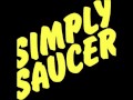 Simply Saucer - I Take It (Demo)