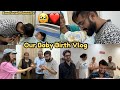 Finally Family Complete Ho Gayi 🥹 Delivery Day Miracle Biggest Blessing Of 2025 Mom S Return ️