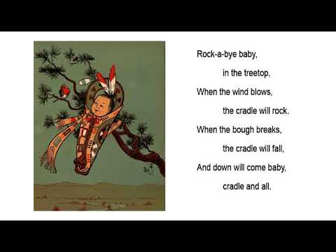 Rock-a-bye baby, in the treetop