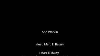French Montana - She Workin