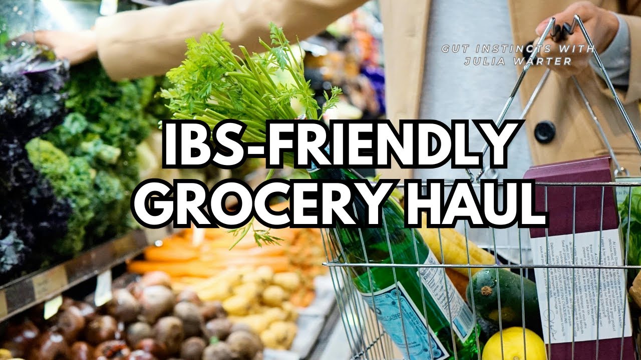 Ultimate Low FODMAP Shopping List for IBS-Friendly Meals | Easy Tips & Tricks! | Julia Warter