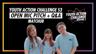 Youth Action Challenge S3E31: Pitch/Q&A; MatcHub