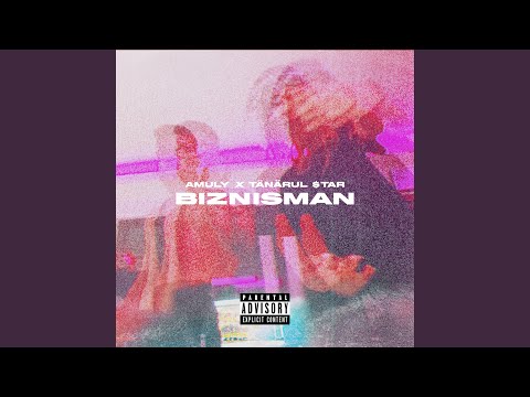 Biznisman (feat. Tanarul $tar)