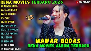 Download lagu RENA MOVIES TERBARU - MAWAR BODAS - GELAS RETAK - SUARA HATI mp3