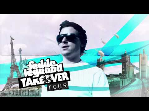 Fedde Le Grand - Take Over Tour