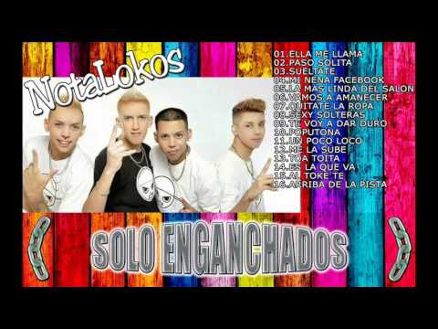 Los NotaLokos sus Mejores Temas Enganchados CD Completo