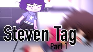 Steven Tag But Its Gacha PART1