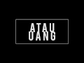 Igor Saykoji - Atau Uang