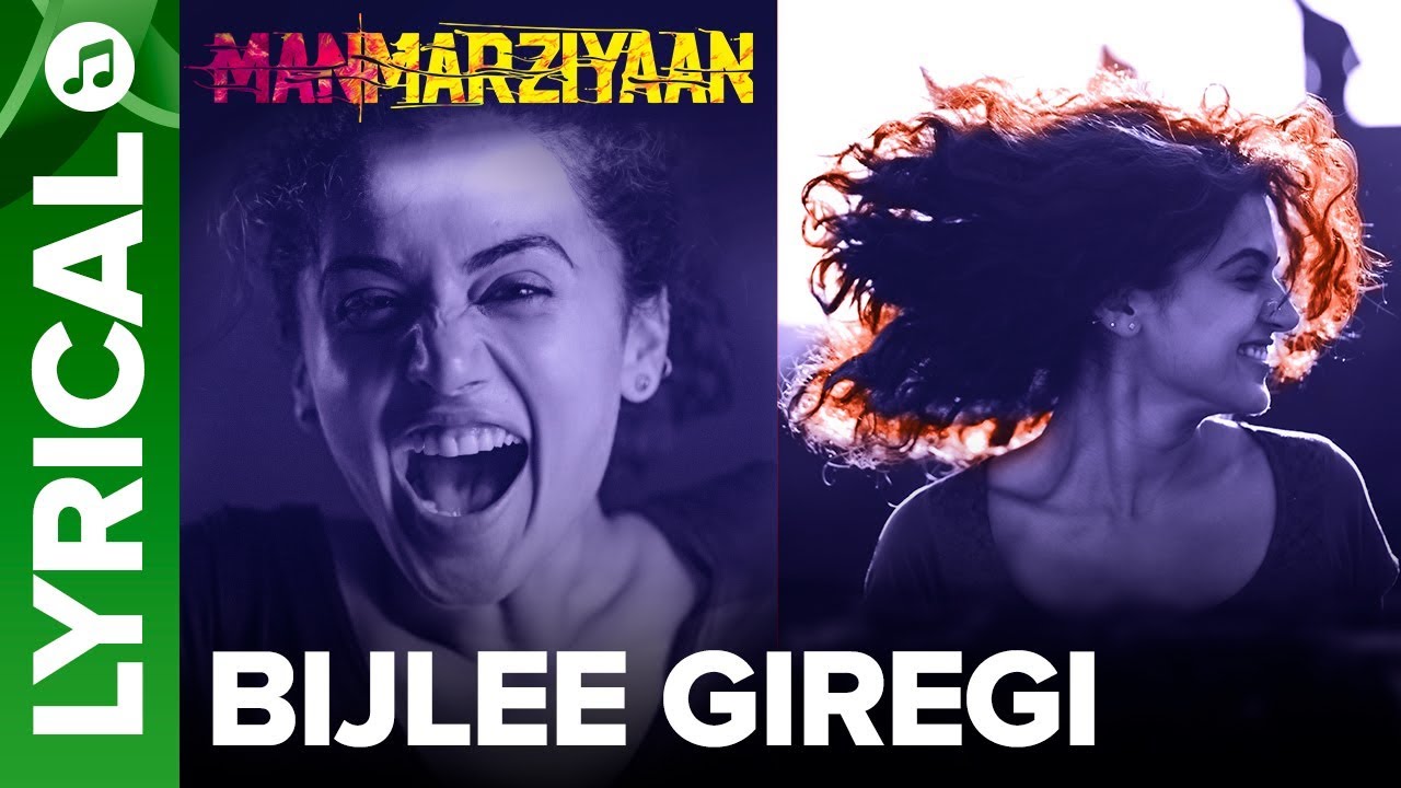 Bijlee Giregi Lyrics  | Manmarziyaan | Abhishek Bachchan, Tapsee Pannu | Babu Haabi, Devender Pal Singh | Amit Trivedi