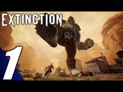 Extinction - Walkthrough Gameplay Part 1: Enemy At The Gates & Titan's Wrath (No Commentary) (PC)