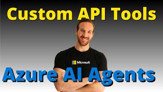 How to Create Custom API Tools for Azure AI Agents (Microsoft Foundry & SDK)