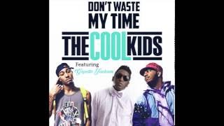 Mikey Rocks "The Cool Kids" - Don't Waste My Time  Feat.  Gepetto  2016