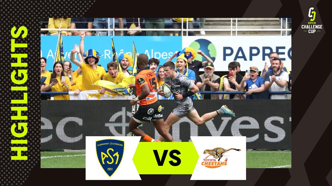 Instant Highlights - ASM Clermont Auvergne v Toyota Cheetahs Round of 16  |  EPCR Challenge Cup 2023