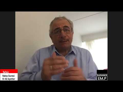 Tefsir Vakıa Suresi 51 -62.Ayetler Dr .Hüseyin Kara