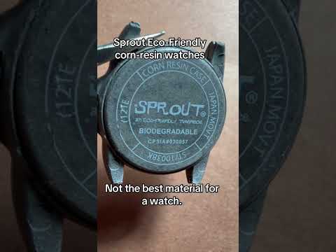 Sprout bio degradable watches??? Was this a good idea??