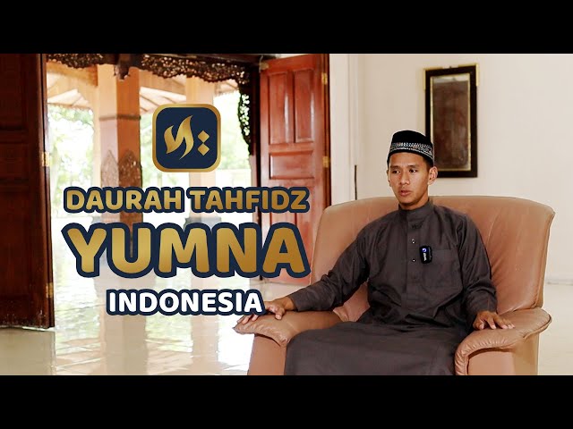 Daurah Tahfidz Yumna Indonesia