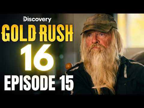 CATCH UP on 'Gold Rush' Season 16 Episode 15 "Trommel Around and Find Out"