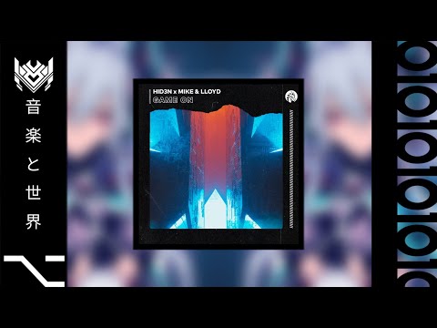 BIG ROOM ⌥ HID3N x Mike & Lloyd - Game On