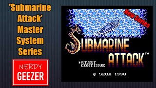 'Submarine Attack' Master System Series
