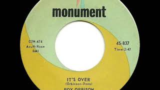 1964 HITS ARCHIVE: It’s Over - Roy Orbison (a #1 UK hit)
