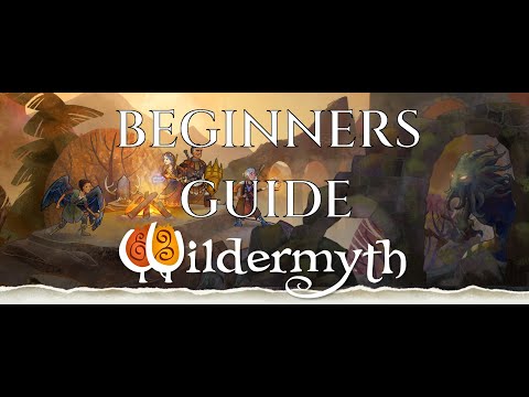 WILDERMYTH BEGINNERS GUIDE - Gameplay Tutorial Tips & Tricks