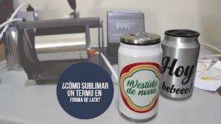 ¿Cómo sublimar termo en forma de lata