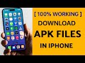 (100% Working): How To Download APK Files on iPhone | How To Install APK on iOS |iOS 17.4