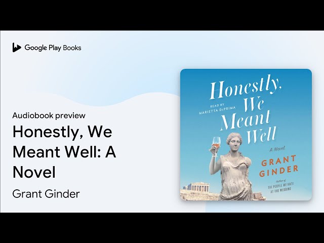 Vídeo relacionado con Honestly, We Meant Well: A Novel (English Edition)