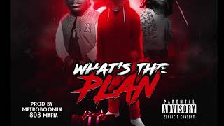 Gucci Jay- What’s The Plan (ft. Chief Keef & Sean Kingston)