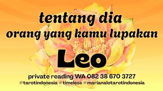 Download lagu Leo 🍃tentang dia orang yang kamu lupakan🍃Mari Tarot #tarotindonesia #leo  mp3