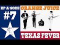 EP-A-'SODE #7: Texas Fever...Bunfight at the O.J. Corral (An Orange Juice/Edwyn Collins Story)