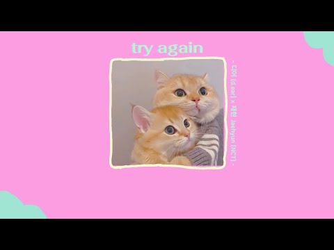 (เเปลไทย) Try Again 디어 (d.ear)x 재현 Jaehyun(NCT) (sped up)
