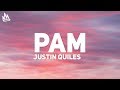 Justin Quiles PAM Letra Ft Daddy Yankee El Alfa