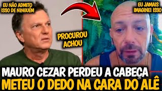 🚨ABSURDO! TRETA ENTRE MAURO CEZAR E ALÊ OLIVEIRA| ALÊ REVELA BASTIDORES DO OCORRIDO