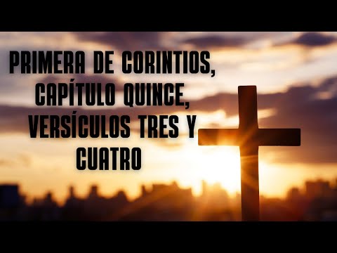 El Corazón del Evangelio ✨ | 1 Corintios 15:3-4 📖