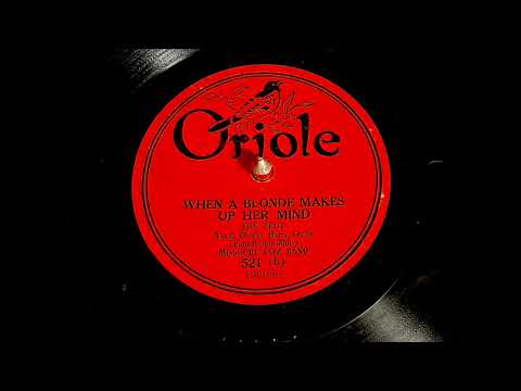 Red Nichols! "When A Blonde Makes Up Her Mind" Lou Gold's Orchestra (Plaza, 1925)