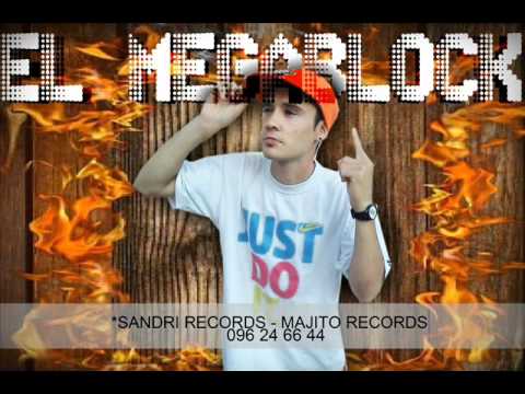 El Megablock - Dime [ Marzo 2012 ] Recomendado