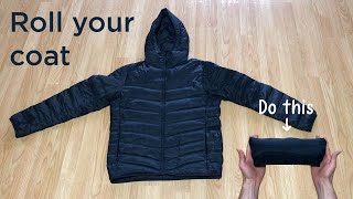 How to roll a winter coat for packing (step-by-step). | 71
