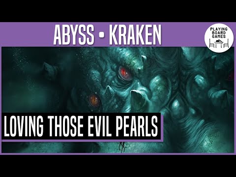 Justin Loves Those Evil Pearls | ABYSS Leviathan and Kraken Board Game Gameplay